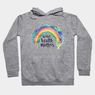 Mental Health Matters Rainbow Hoodie